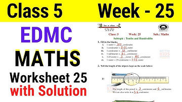 EDMC Class 5 Maths Week 25 Worksheet 25 | Class 5th maths Week 25 solution edmc worksheet class 5