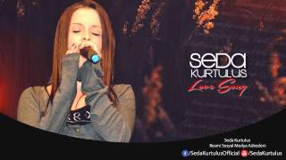 Lovesong (Seda Kurtuluş)