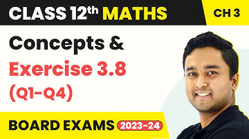 Inverse Trigonometric Functions - Concepts & Exercise 3.8 (Q1-Q4) | Class 12 Maths Chapter 3 | CBSE