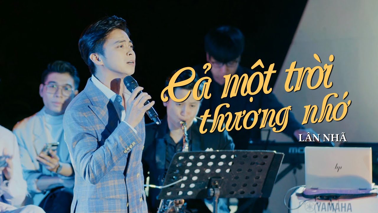 CẢ MỘT TRỜI THƯƠNG NHỚ | Lân Nhã lần đầu chinh phục siêu hit trong "Trạm Ký Gửi Nỗi Buồn"