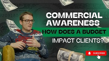 Commercial Awareness: How Budget Changes Affect Clients. #ukbudget  #lawstudents #legalpodcast