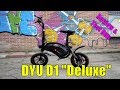 DYU D1 "Deluxe" - Review and Test Run