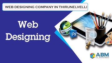 Web Designing Company In Tirunelveli | Web Design Company In Tirunelveli  | ABM IT SUPPORT