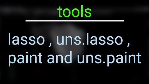space draw tutorial 4.1 | lasso , uns.lasso , paint and uns.paint