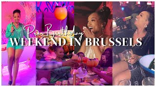 VLOG 12 | Wild &amp; Crazy Birthday Weekend + Nightlife in Brussels + Content days ft. Chinese Kikie