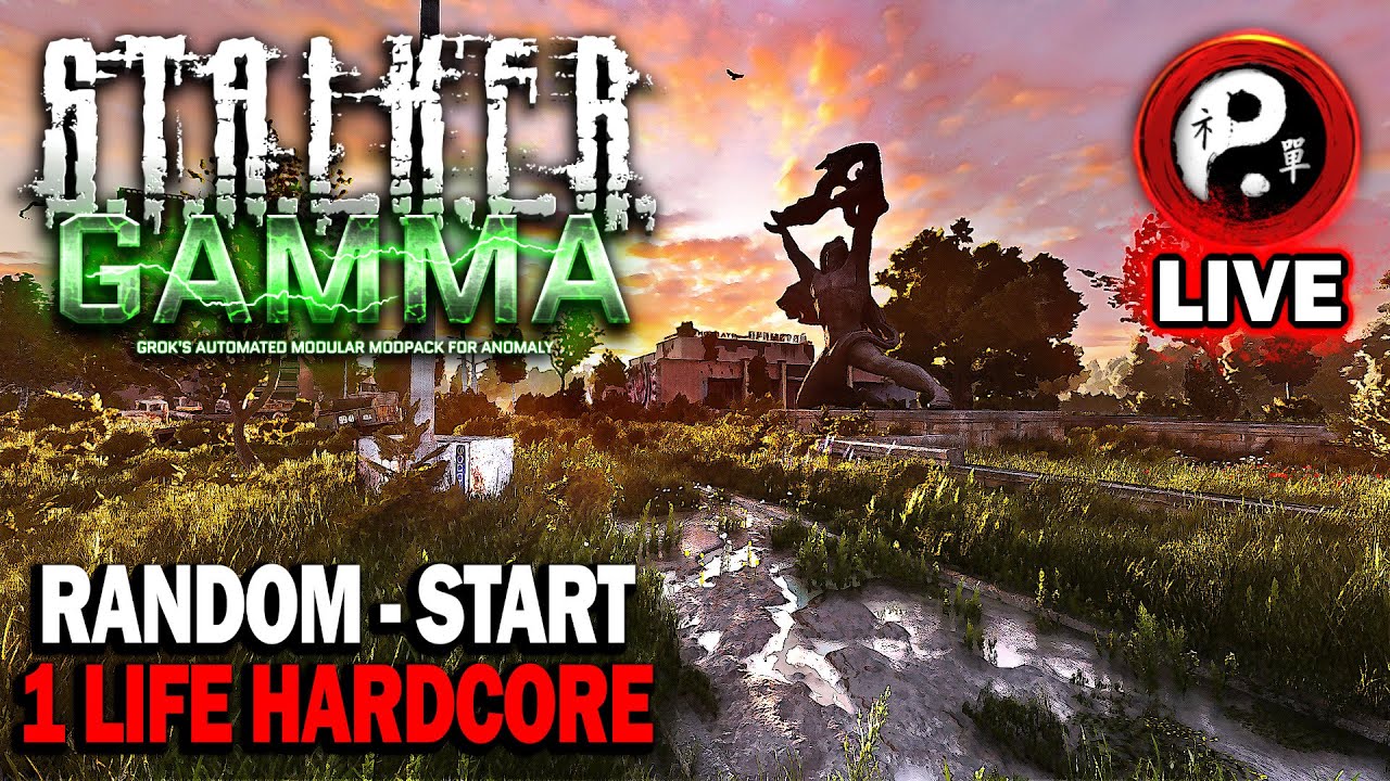 🔴 LIVE — STALKER GAMMA ☢️ 1 LIFE Random Start ☢️ Immersive Hardcore ☢️ ...