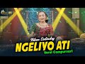 Niken Salindry - Ngeliyo Ati - Kembar Campursari ( Official Music Video )