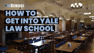 How to Get Into Yale Law School