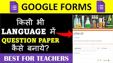 How to Create Google Forms in Hindi & others Languages | Hindi me google form Kaise banaye