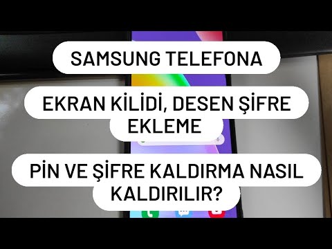 Samsung Telefona Ekran Kilidi desen şifre ekleme ve Kaldırma nasıl yapılır Videosu