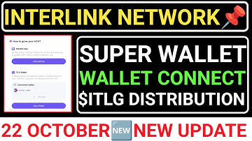 📢INTERLINK NETWORK AIRDROP🔗22 OCTOBER NEW UPDATE📌WALLET CONNECT LAUNCH🔥$ITLG DISTRIBUTION 