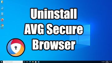How to Uninstall AVG Secure Browser in Windows 10