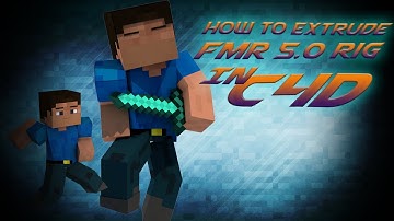 Minecraft: How To Extrude In C4D FMR 5.0 Rig