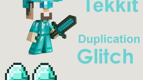 Tekkit Duplication Glitch