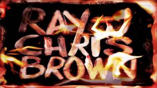 Ray J & Chris Brown - Cherry Red Vans (Burn My Name)