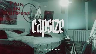CAPSIZE - PAIN IN PURPOSE
