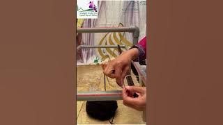 تعلم حياكة السدو على النول التقليدي القديم لبرنامج السدو فن ومهارة