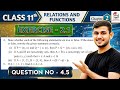 Class 11 Maths Ex 2.1 Q4,5 | Relations &amp; Functions | Class 11 Ex 2.1 Q4 Math | Q5 Ex 2.1 Class 11