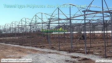 Tunnel type Polyhouse base Structure - Israel