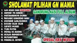 SHOLAWAT PALING BANYAK DICARI! | SHOLAWAT FULL ALBUM GANDRUNG NABI TERBARU 2025 | SPESIAL ISRA MIRAJ