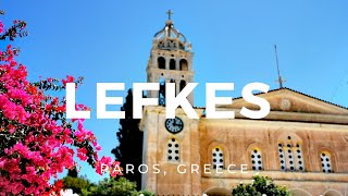 Lefkes | Paros, Greece ► Video guide, 2 min. | 4K