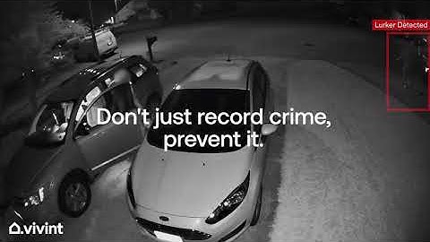Don’t Just Record Crime. Prevent It with Vivint Security Cameras.