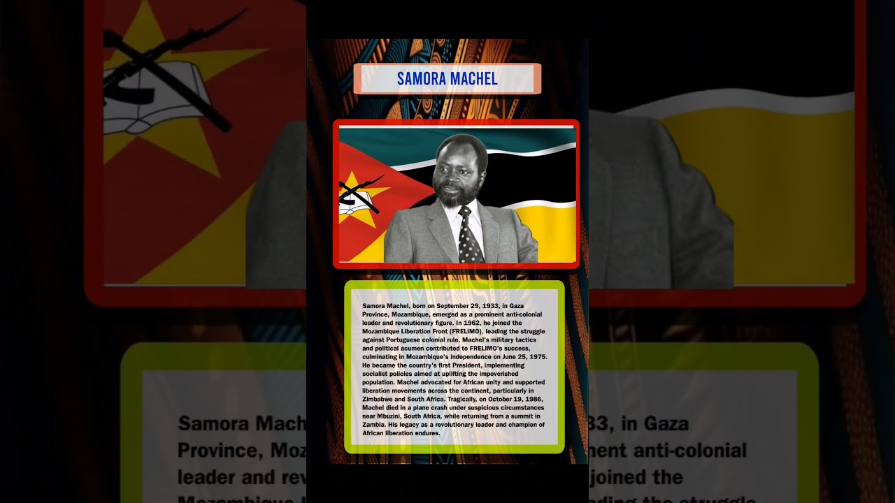 African Heroes and freedom fighter: Samora Machel #africanhistory #mozambique #samoramachel
