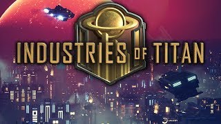 Industries of Titan - The Saturn of the Screw