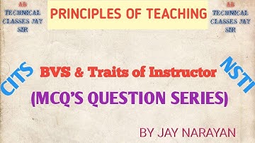 MCQ/Broad Vocational Scenario & Traits of Instructor/POT/TM/CTI/NSTI