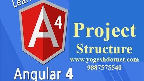 angular 4 project structure tutorial | Hindi | Lecture 4