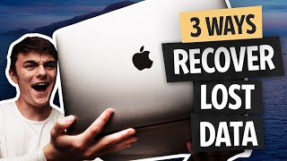 MacBook Data Recovery: Top 3 Ways to Restore Your Data