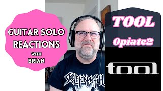 GUITAR SOLO REACTIONS ~ TOOL ~Opiate2