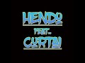 Hendo feat curtai  for chinky 21