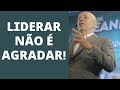 LEANDRO KARNAL 🙂 Liderar não é agradar❗️