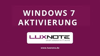 Windows 7 Aktivierung Für Gebrauchte Und Aufbereitete Notebooks Von Luxnote