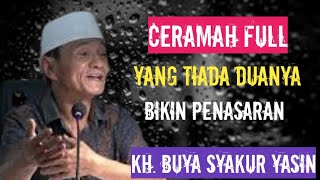 Download Lagu Ceramah full seperti ini belum ada duanya. Bikin penasaran. KH. BUYA SYAKUR YASIN MP3 Download Lagu Ceramah full seperti ini belum ada duanya. Bikin penasaran. KH. BUYA SYAKUR YASIN MP3