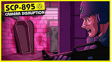 SCP-895 | Camera Disruption (SCP Orientation)