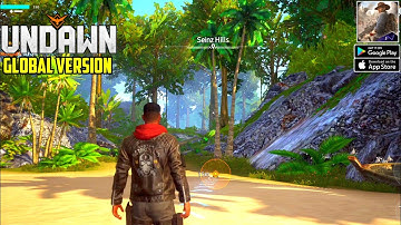 Undawn [Global] Official Launch Gameplay (Open World Mmorpg) Android/iOS
