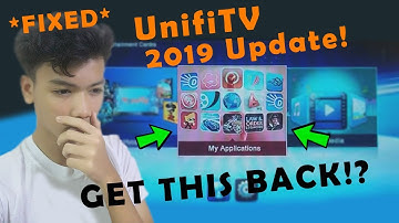 Get Back "My Application"!! | Unifi TV New Update 2019 *SOLVED* (Tutorial)