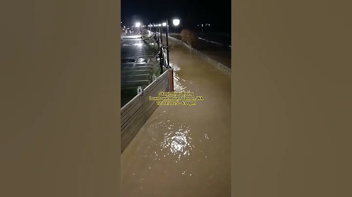 Skagit River Rising in Downtown Mount Vernon, WA.  Flood walls holding strong.  12/11/2025 - 6:00pm