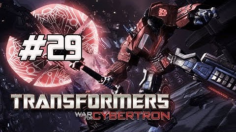 Transformers War for Cybertron Walkthrough - Part 29 [Chapter 8] To the Core Let