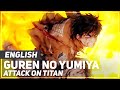 Attack on Titan - "Guren no Yumiya" (OP/OPENING) | ENGLISH ver | AmaLee