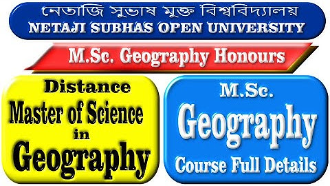 Nsou MSc Geography PG Course Full details PGGR Master of Science in Geography Netaji Subhas Open U.
