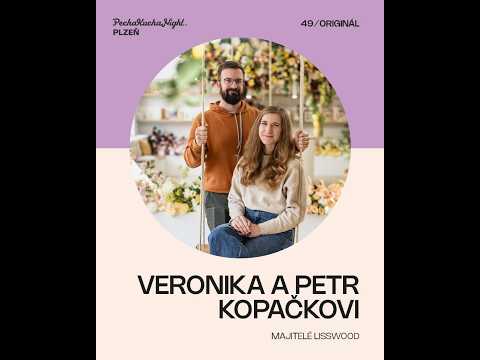 PechaKucha Night Plzeň 49 / Originál: Veronika a Petr Kopačkovi