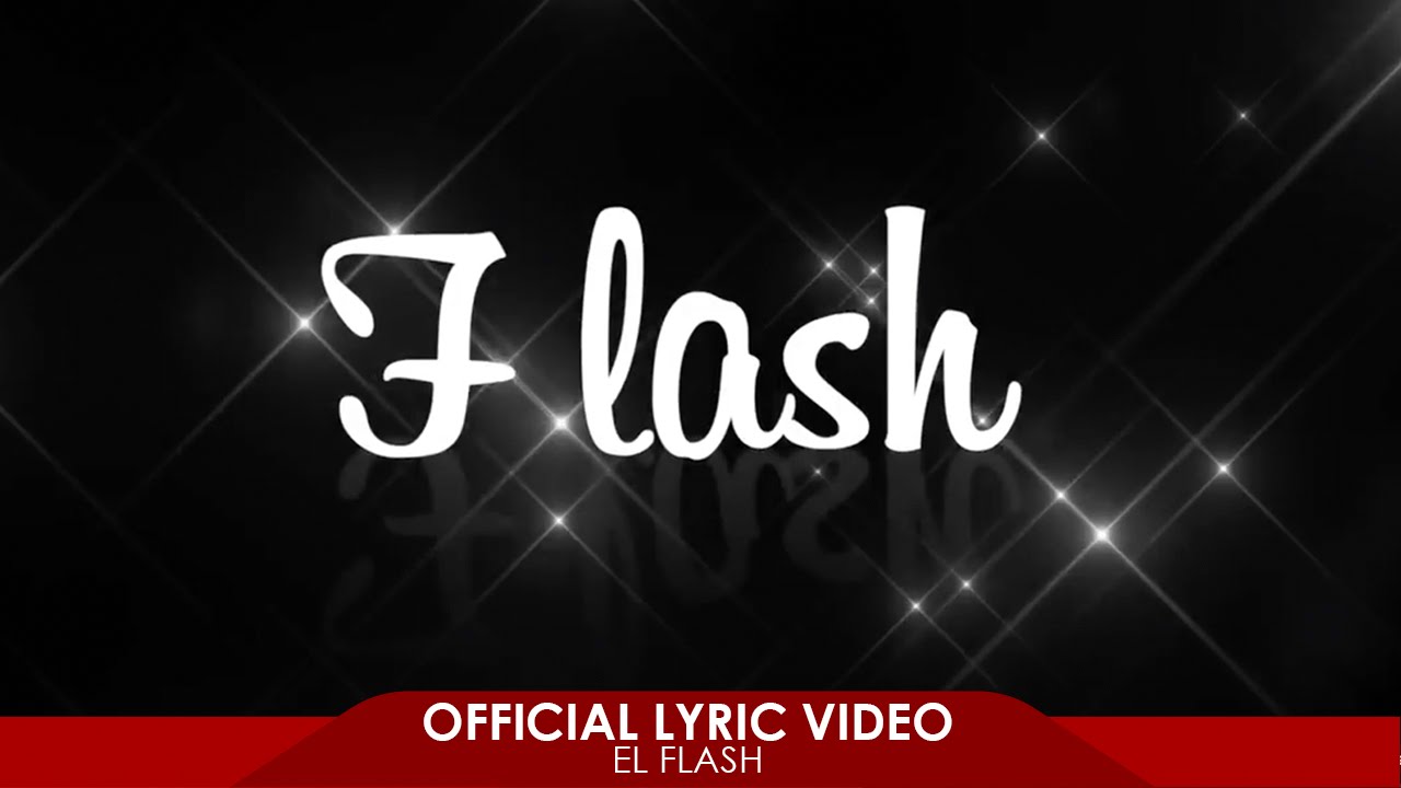 Mike & Kory - El Flash (Official Lyric Video)