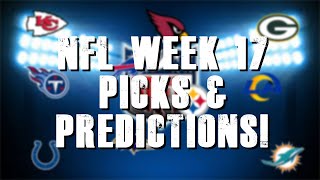 NFL Week 17 2020 Picks & Predictions!