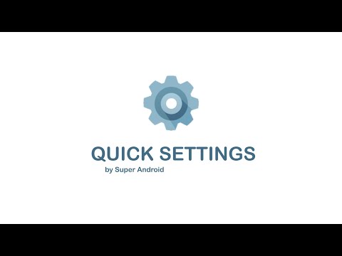 Quick Settings for Android