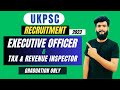 UKPSC Executive Officer and Tax & Revenue Inspector Examination 2023 by Zaheen Computer