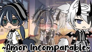 ~Amor Incomparable~•Cap 1•~(Serie yaoi)\\Gacha Life// ღ•xɪᴍᴇ ᴋᴜɴ xᴅ•ღ