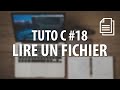 Tuto c  18 lire un fichier fopen fgetc fgets